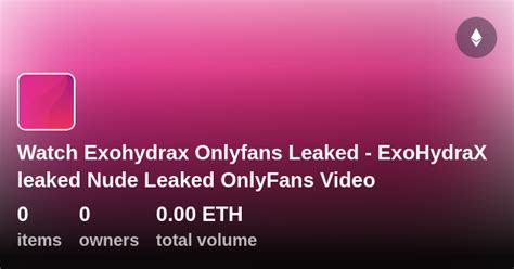 Find EXOHYDRAX Onlyfans